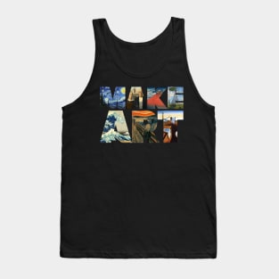 Make Art Tank Top